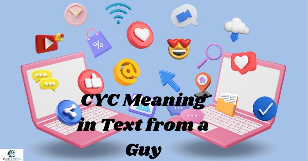 CYC Meaning in Text from a Guy
